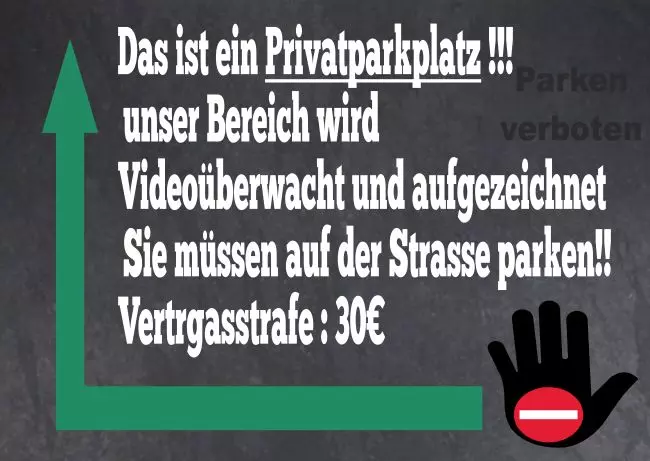 Parken verboten SchildParken - Verkehr Das ist ein Privatparkplatz!!! Bild