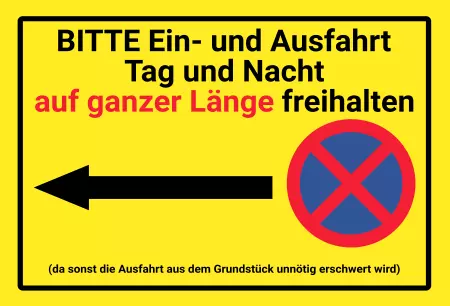Parken verboten SchildParken - Verkehr Ein- und Ausfahrt ... auf ganzer Länge freihalten Bild
