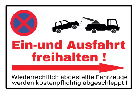 Parken verboten SchildParken - Verkehr Ein- und Ausfahrt freihalten! Bild