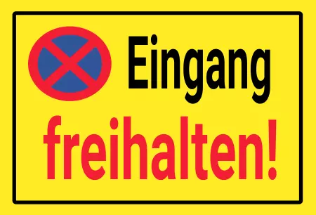 Parken verboten SchildParken - Verkehr Eingang freihalten! Bild