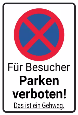 Parken verboten SchildParken - Verkehr Für Besucher Parken verboten Bild
