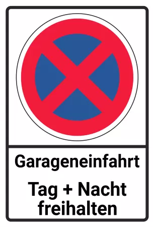 Parken verboten SchildParken - Verkehr Garageneinfahrt freihalten Bild