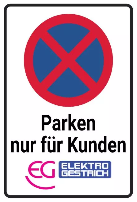 Parken verboten SchildParken - Verkehr Parken nur für Kunden Bild
