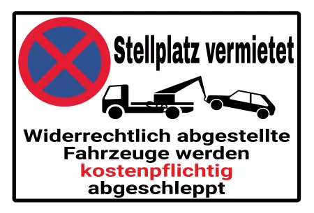 Parken verboten SchildParken - Verkehr Stellplatz vermietet Bild