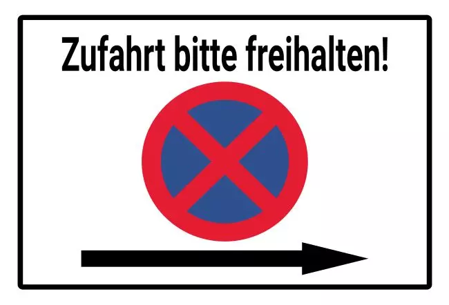 Parken verboten SchildParken - Verkehr Zufahrt bitte freihalten! Bild